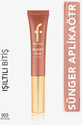 Flormar Puffy Liquid Blush Likit Allık 003 Rosy Glow